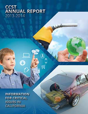 Information for Critical Issues in California: 2013-2014 CCST Annual Report Cover