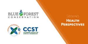 Blue Forest and CCST's logos next to each other with an orange banner and white text saying "Seeking Health Perspectives"