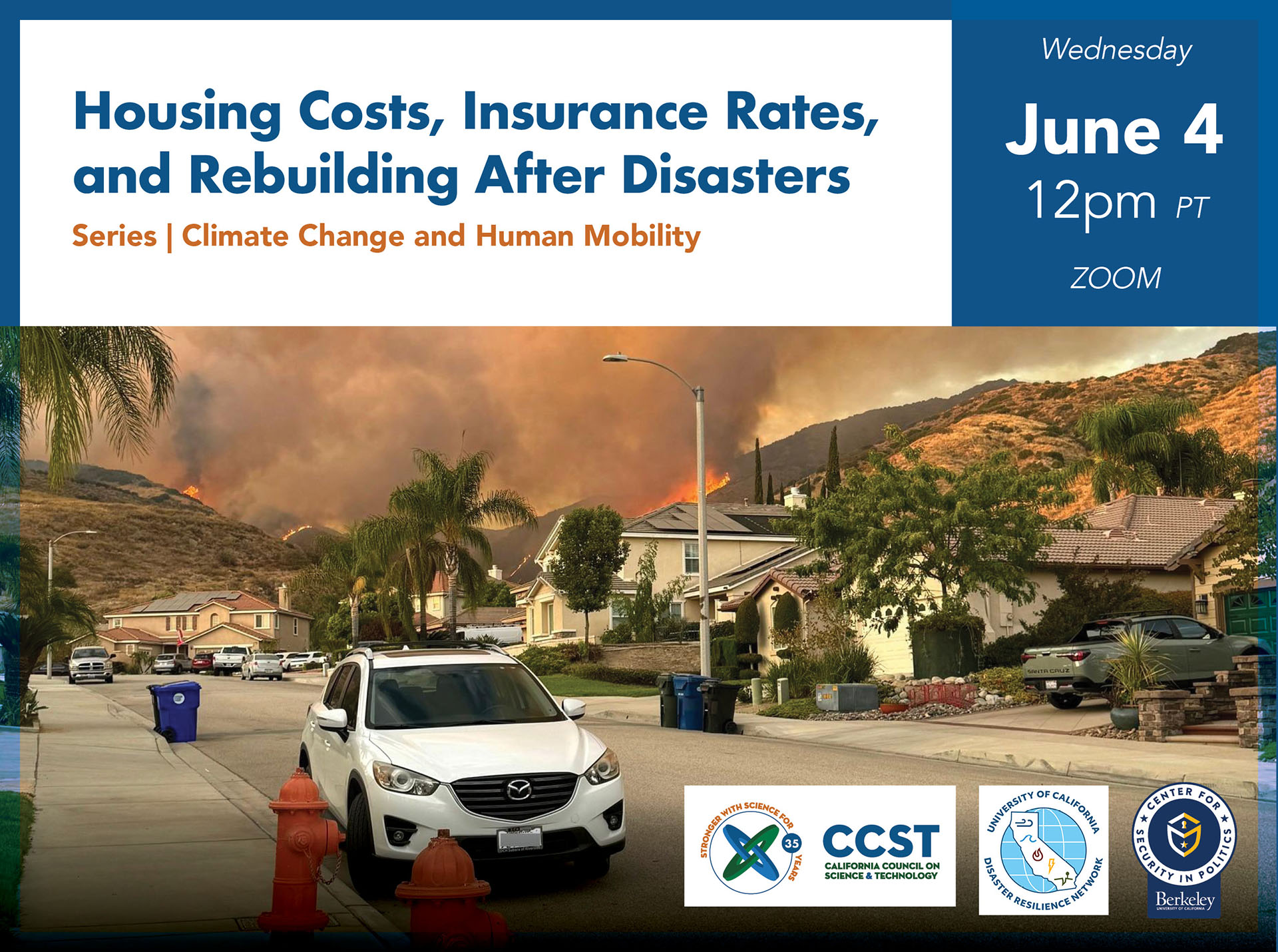 Graphic featuring event details on housing in blue and orange fonts and a large photo of a wildfire behind a suburban neighborhood