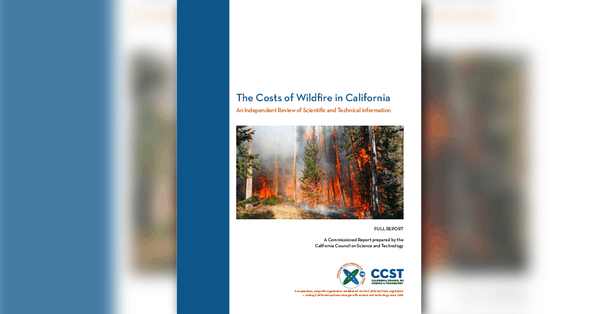 "The Costs of Wildfire in California"