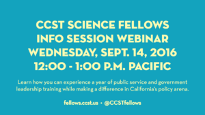 Join CCST for a information session webinar to learn how you can apply for the CCST Science & Technology Policy Fellowship.